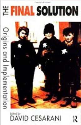 The Final Solution: Origins and Implementation 0415152321 Book Cover