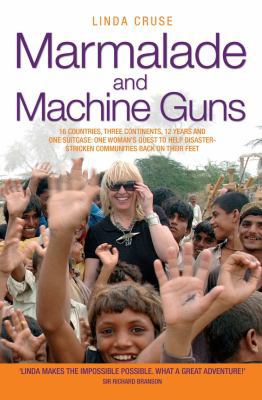 Marmalade and Machine Guns 1786063697 Book Cover