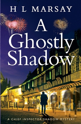 A Ghostly Shadow (Chief Inspector Shadow Mystery) 195489466X Book Cover