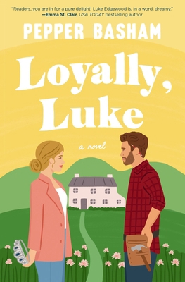 Loyally, Luke: A Fun, Low-Spice Royal Rom-Com F... 0840716583 Book Cover