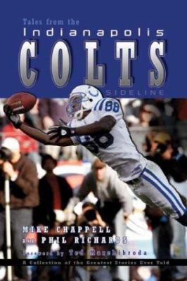 Tales from the Indianapolis Colts Sideline 1582618291 Book Cover