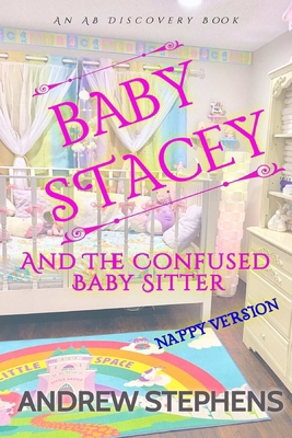 Baby Stacey And The Confused Babysitter (Nappy ...            Book Cover