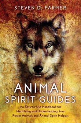 Animal Spirit Guides: An Easy-To-Use Handbook f... 1788177398 Book Cover
