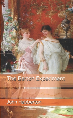 The Barton Experiment 1698270224 Book Cover