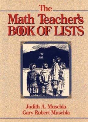 The Math Teacher's Book of Lists 0132559102 Book Cover