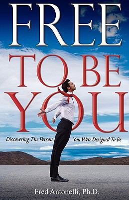 Free to Be You 1597552119 Book Cover