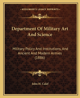 Department Of Military Art And Science: Militar... 1164614169 Book Cover