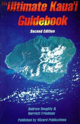 The Ultimate Kaua'i Guidebook 0963942913 Book Cover