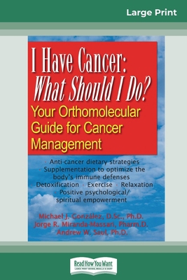 I Have Cancer: What Should I Do? (16pt Large Pr... [Large Print] 0369321928 Book Cover