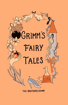 Grimm's Fairy Tales (Collector's Edition) 1840228571 Book Cover