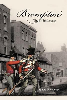 Brompton: The Smith Legacy 1466962909 Book Cover