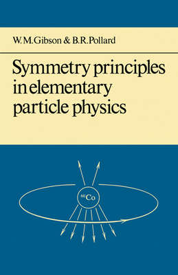 Symmetry Principles Particle Physics 0521299640 Book Cover