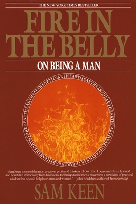 Fire in the Belly: On Being a Man B000K2HDVC Book Cover