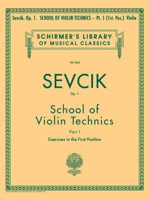 School of Violin Technics, Op. 1 - Book 1: Schi... 0793554357 Book Cover