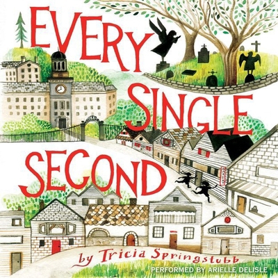 Every Single Second 1504734068 Book Cover