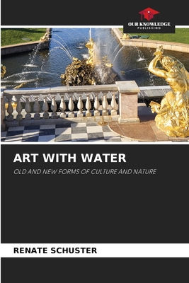 Art with Water 6204128396 Book Cover