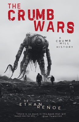 The Crumb Wars: A Crumb Hill History B0GPSVXMHB Book Cover