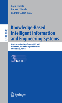 Knowledge-Based Intelligent Information and Eng... 3540288961 Book Cover