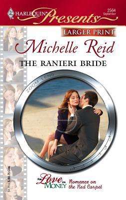 The Ranieri Bride [Large Print] 0373233280 Book Cover