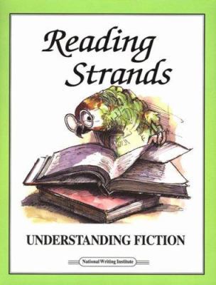 Reading Strands: Understanding Fiction 1888344164 Book Cover