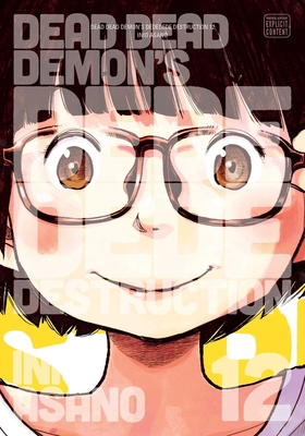 Dead Dead Demon's Dededede Destruction, Vol. 12 197473630X Book Cover