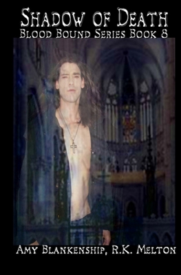 Shadow of Death (Blood Bound Book 8) 8873041663 Book Cover