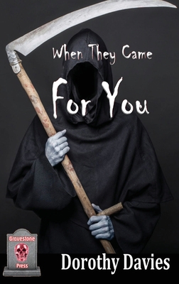 When They Came For You (Hardback Edition) 1786956756 Book Cover