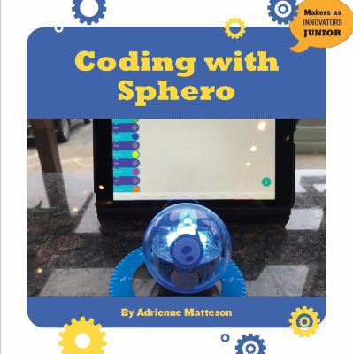 Coding with Sphero [Large Print] 1634726952 Book Cover