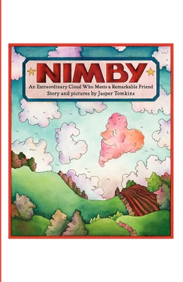 Nimby: An Extraordinary Cloud Who Meets a Remar... 1595834281 Book Cover