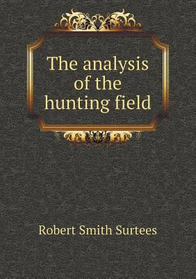 The analysis of the hunting field 5518719728 Book Cover