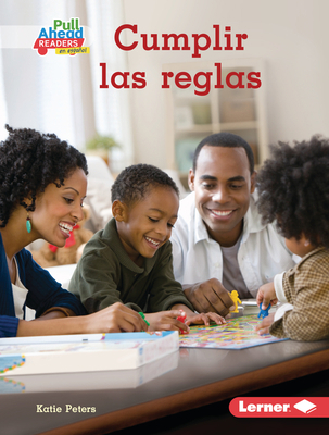 Cumplir Las Reglas (Following the Rules) [Spanish] 1728458870 Book Cover
