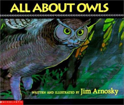 All about Owls 0613229657 Book Cover