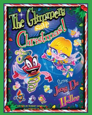 The Glimmers Save Christmas 0996455124 Book Cover