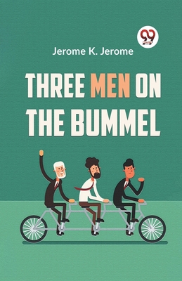 Three Men On The Bummel 9359396141 Book Cover