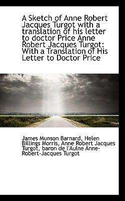 A Sketch of Anne Robert Jacques Turgot with a T... 1110069871 Book Cover