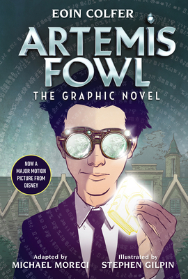 Eoin Colfer: Artemis Fowl: The Graphic Novel 1368043143 Book Cover