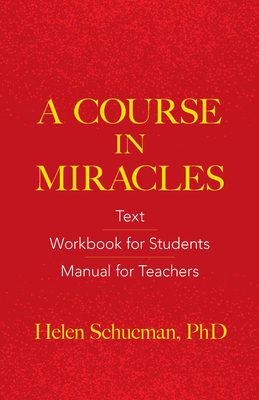 A Course in Miracles: Text, Workbook for Studen... 0486831086 Book Cover