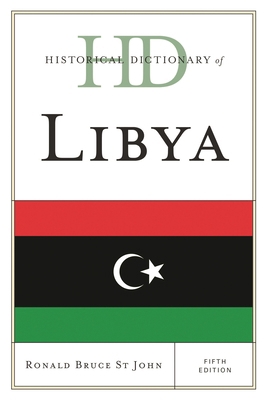 Historical Dictionary of Libya 0810878755 Book Cover