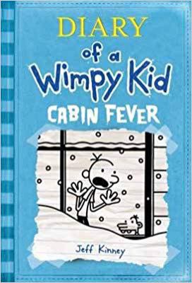 Cabin Fever: Diary of a Wimpy Kid 6 1419702963 Book Cover