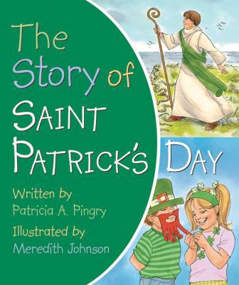 The Story of Saint Patrick's Day 0824918932 Book Cover