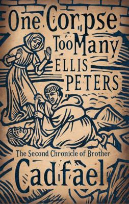 One Corpse Too Many. Ellis Peters 0751543721 Book Cover