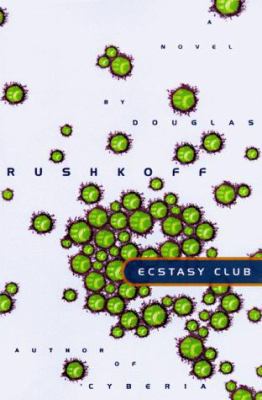 Ecstasy Club 0060173092 Book Cover