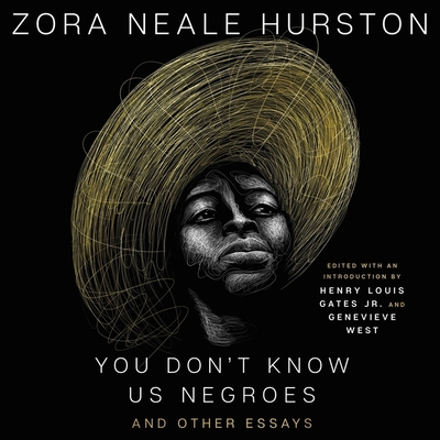 You Don't Know Us Negroes and Other Essays: You... Book Cover