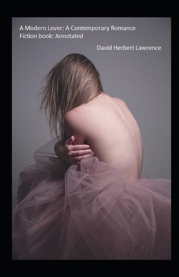 A Modern Lover: A Contemporary Romance Fiction ... B091DWWDYZ Book Cover