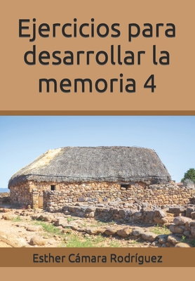 Ejercicios para desarrollar la memoria 4 [Spanish] B09FC9Z6F5 Book Cover