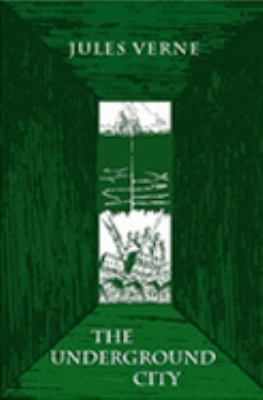 The Underground City 141162663X Book Cover