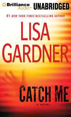 Catch Me: Library Edition (Detective D. D. Warren) 1455847186 Book Cover
