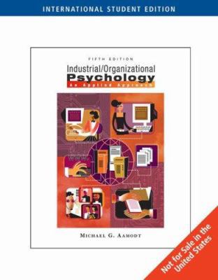 Industrial/Organizational Psychology: An Applie... 0495130311 Book Cover