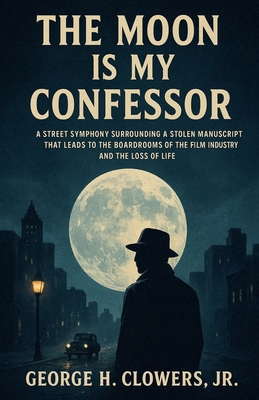The Moon Is My Confessor B0FX62J2HR Book Cover