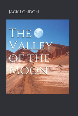 The Valley of the Moon 1722979364 Book Cover